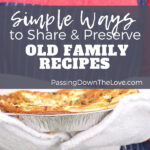 Preserve family recipes PIN