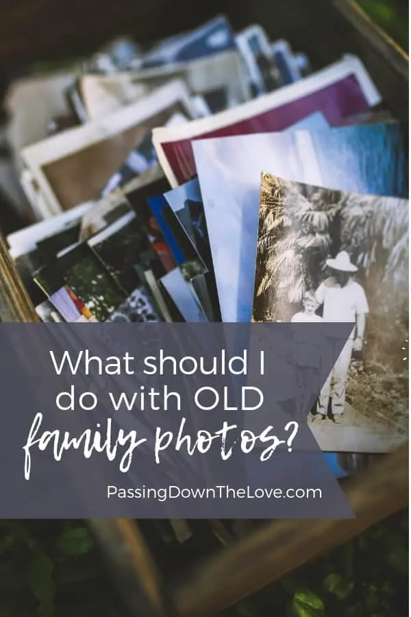 What should I do with old family photos