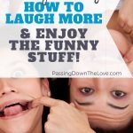 Wie Sie mehr lachen können