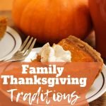Thanksgiving traditions pin