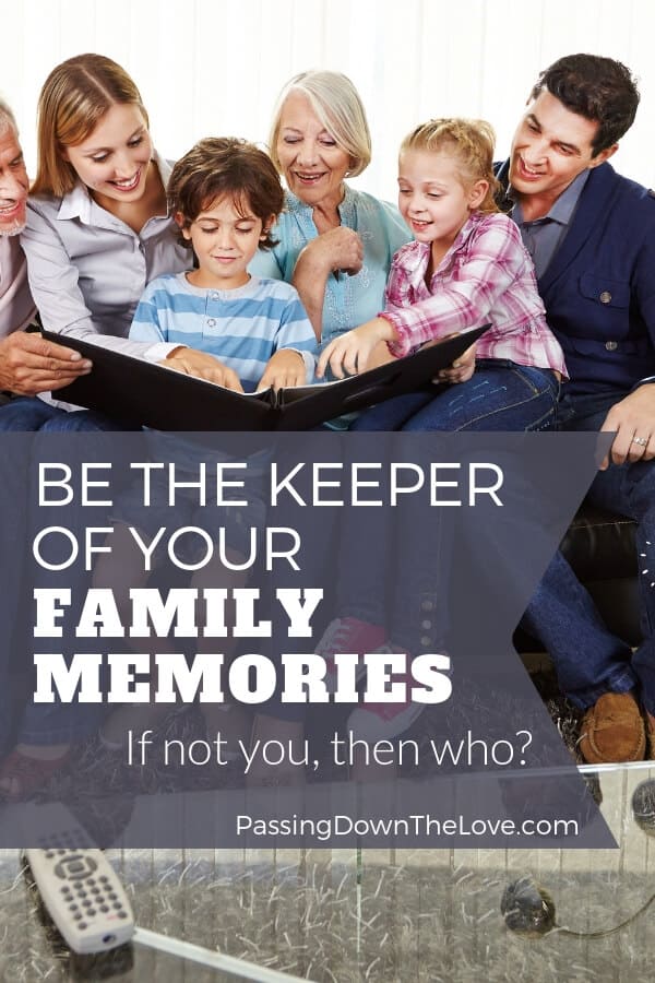 Family memories bind us together. YOU can be the family memory creator & keeper!