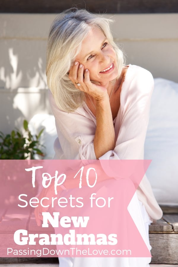 Top 10 secrets for new Grandmas