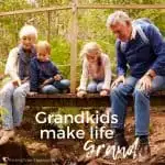 Grandkids make life Grand Meme