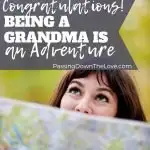 Being a Grandma is an Adventure