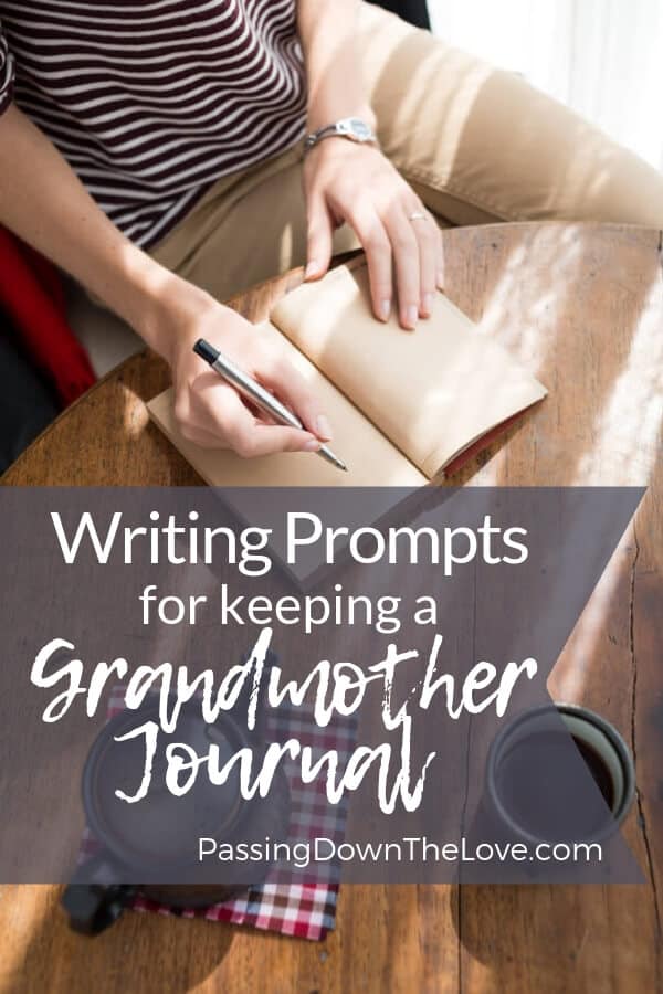 Grandmother Journal Writing Prompts