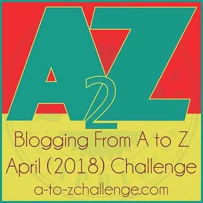 #AtoZChallenge2018