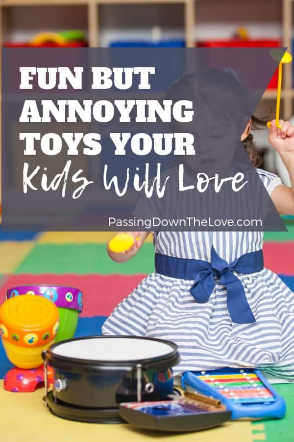 annoying toys for 2 year olds