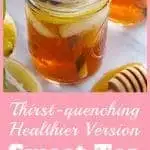 healthy sweet tea