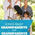 Songs about Grandparents on GRANDPARENTS DAY