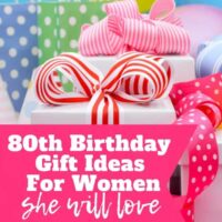 80th birthday gifts she will love