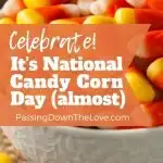 National Candy Corn Day