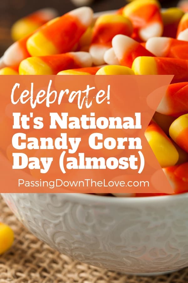 National Candy Corn Day