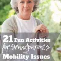 Activities for grandparents with mobility issues