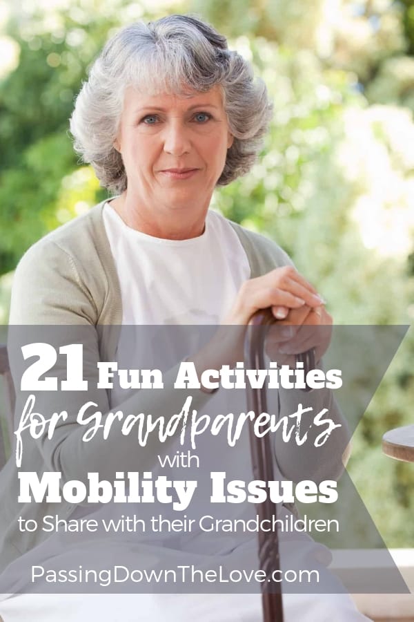 Activities for grandparents with mobility issues