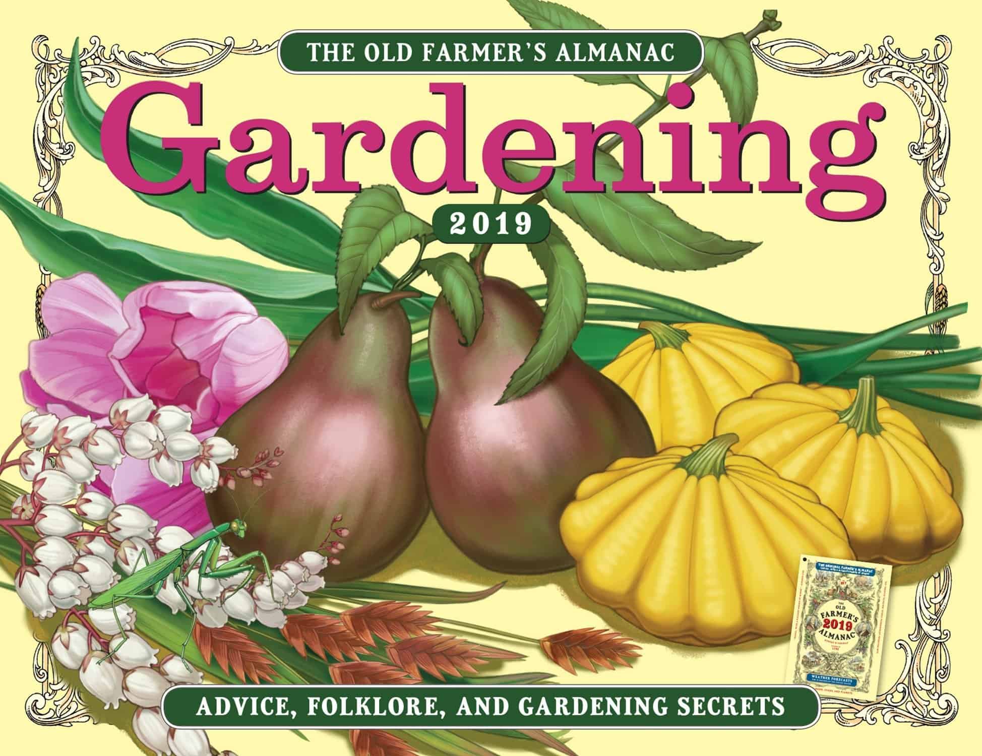 The Old Farmer's Almanac 2019 Gardening Calendar Passing Down the Love