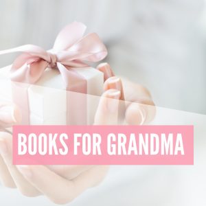 Books for Grandma