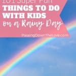 Fun things to do with kids on a rainy day