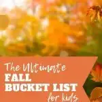 Fall bucket lis for kids