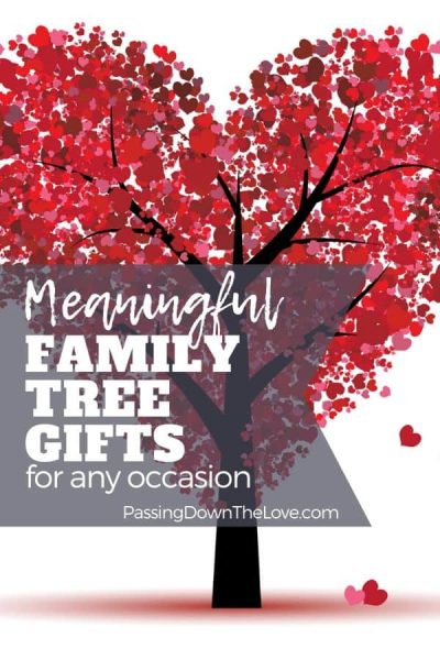 Meaningful Family History and Family Tree Gifts They'll Love